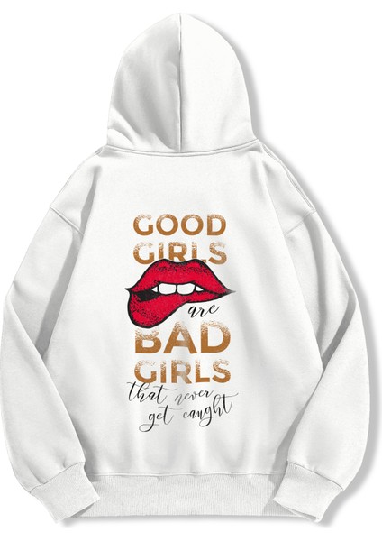 Unisex Sweatshirt Oversize Hoodie Good Girls Bad Girls modelleri