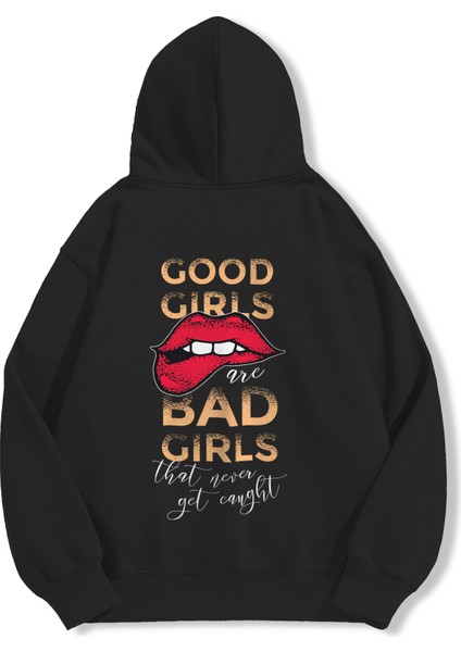 Unisex Sweatshirt Oversize Hoodie Good Girls Bad Girls modelleri