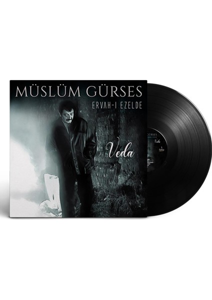 Müslüm Gürses - Ervah-I Ezelde / Veda (Plak)
