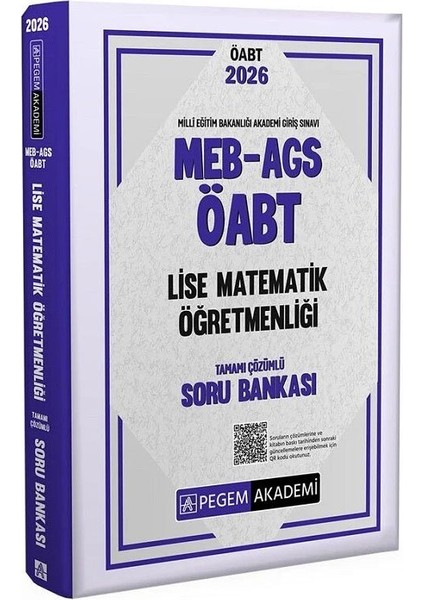 Pegem 2026 Öabt Meb-Ags Lise Matematik Öğretmenliği Soru Bankası Çözümlü