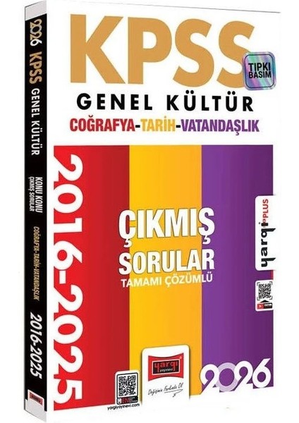 Yargı 2026 Kpss Genel Kültür Tarih-Coğrafya-Vatandaşlık Çıkmış Sorular 2016-2025 Çözümlü