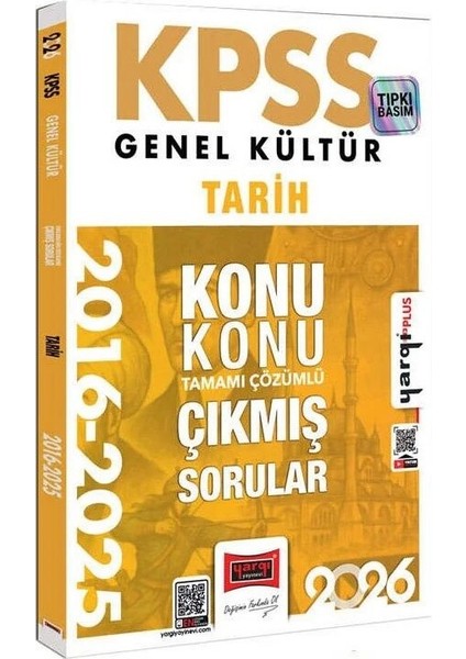 Yargı 2026 Kpss Tarih Çıkmış Sorular 2016-2025 Konu Konu Çözümlü