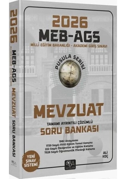 Cba 2026 Meb-Ags Mevzuat Soru Bankası Çözümlü Pusula Serisi