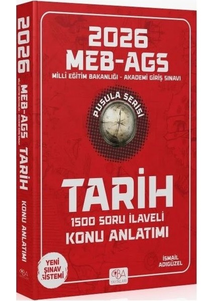 Cba 2026 Meb-Ags Tarihin Pusulası Konu Anlatımı