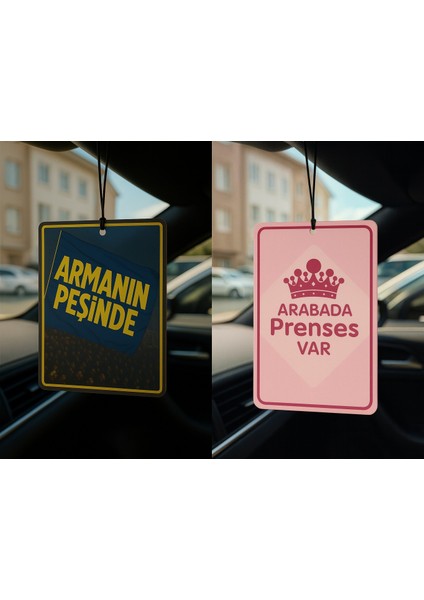 Armanın Peşinde ve Arabada Prenses Var - Ikili Oto Kokusu - Dekoratif Araç Kokusu ve Aksesuarı