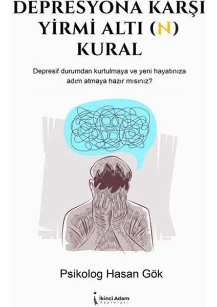 Depresyona Karşı Yirmi Altı(N) Kural