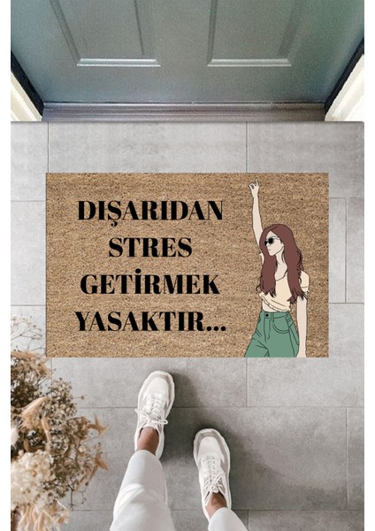 Modern Paspas - Tek Kadın Stres Getirmek Yasak - Özel Tasarım Kapı Önü Paspası 20.1