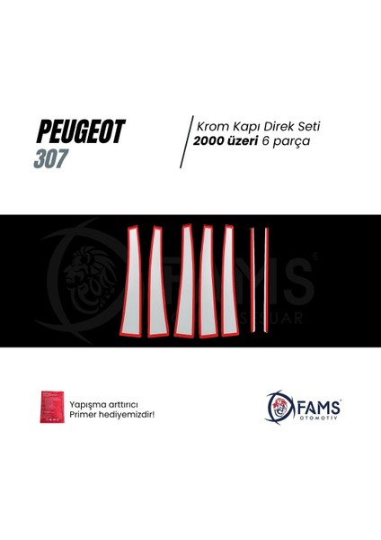 Peugeot 307 Krom Kapı Direk Seti 6 Prç P.çelik 2000 Üzeri modelleri