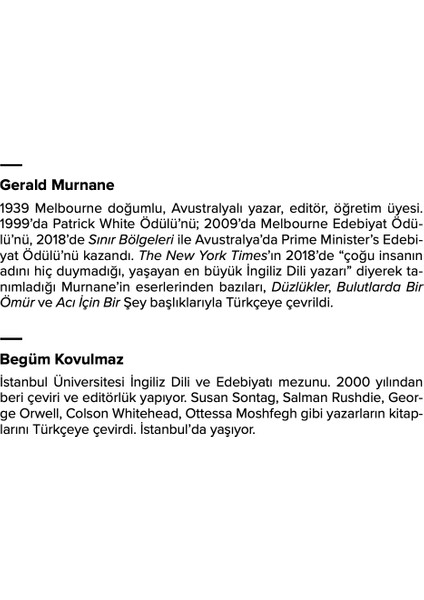 Sınır Bölgeleri - Gerald Murnane modelleri