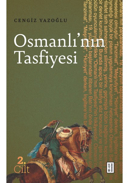 Osmanlı’nın Tasfiyesi - Cengiz Yazoğlu fırsatları