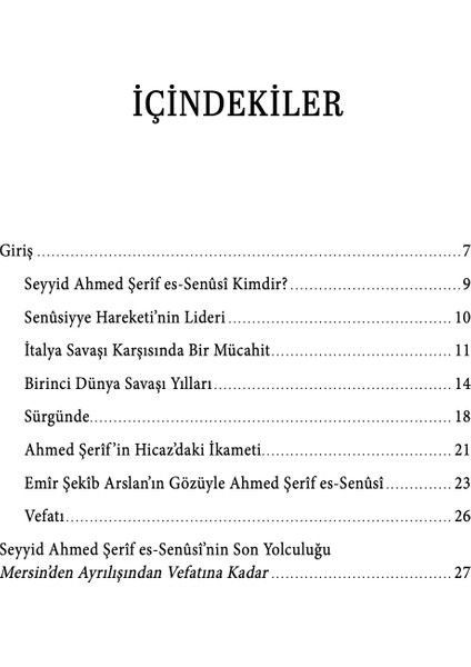 Senûsî’nin Son Yolculuğu - Emîr Şekîb Arslan modelleri