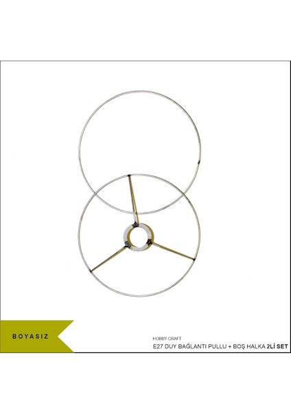 Abajur Teli BOYASIZ 2 li set | 10,15,30,38 ve 47 cm Çap Seçenekli | E27 Uyumlu Metal Halka Seti – Abajur Başlığı Yapımı, Dıy Makrome & Kumaş Kaplama Için Paslanmaz Avize teli
