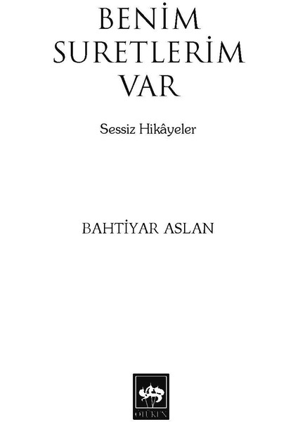 Benim Suretlerim Var / Bahtiyar Aslan - Ötüken Neşriyat fiyatları