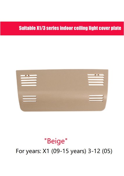 Bej Otomobil Iç Çatı Okuma Lambası Çerçevesi Bmw X1 E84 2009-2015 3 &#39 E91 2005-2012 51448036236 (Yurt Dışından) modelleri