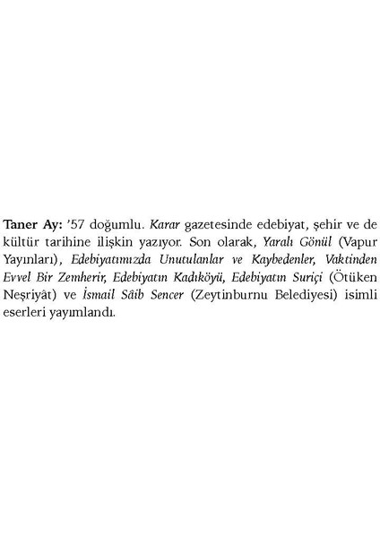Kızıl Havaları Seyret Ki Akşam Olmakta - Taner Ay - Ötüken Neşriyat modelleri