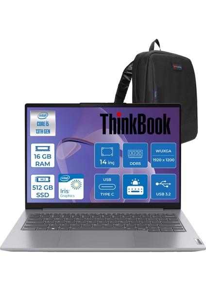 Thinkbook 14 G6 Irl Intel Core I5 1335U 16GB Ddr5 512GB SSD Intel Iris Xe Graphics 14" Wuxga IPS 300NITS Windows 11 Home Taşınabilir Bilgisayar 21KG00Y5TRH01 + Zettaçanta