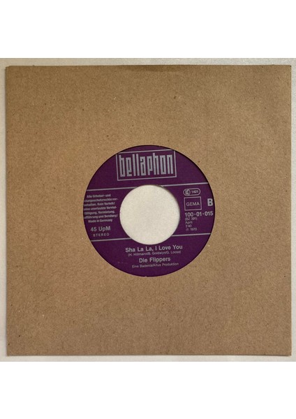 Die Flippers Sha La La I Love You - Weine Nicht Kleine Eva 45 Lik Plak (Orijinal Dönem Baskı Plak)