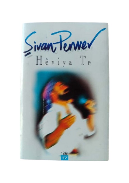 Şivan Perwer – Hêviya Te – Koleksiyon Ürünü – Kaset- 1999 fırsatları