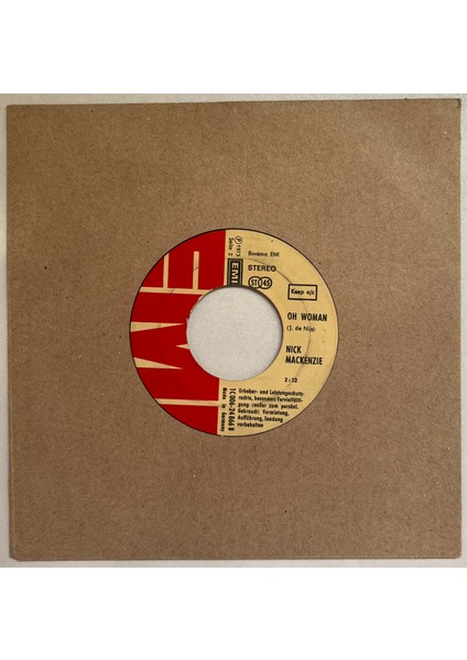 Nick Mackenzie Juanita - Oh Woman 45 Lik Plak (Orijinal Dönem Baskı Plak)