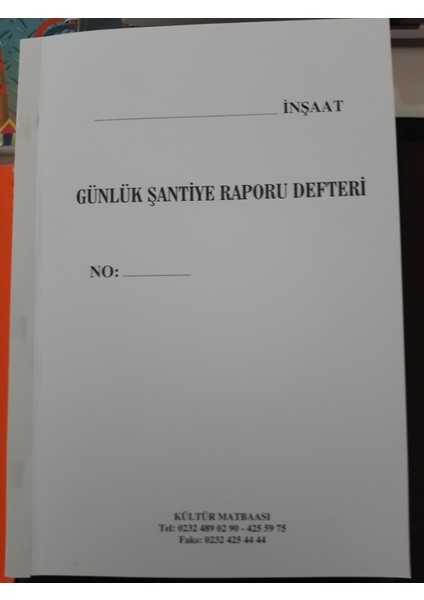 Günlük Şantiye Rapor Defteri