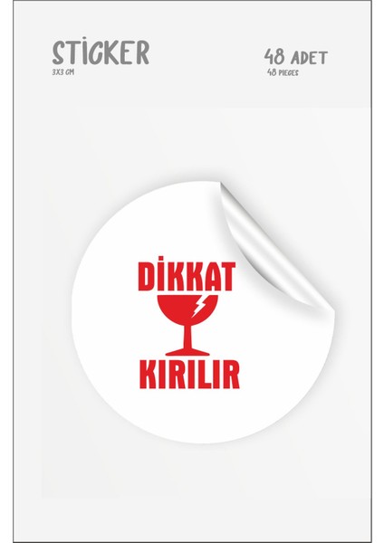 Dikkat Kırılır Etiketi 3 cm 48 Adet fiyatları