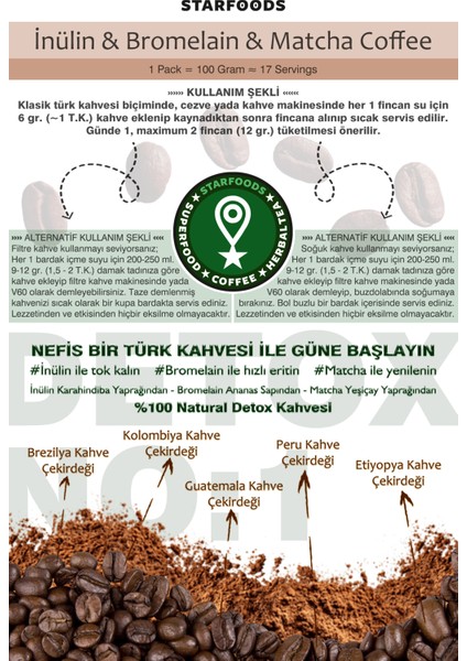 Inülin ve Bromelain Coffee 100 Gr. | Türk Kahvesi | Filtre Kahve | No: 1 Detox Coffee fiyatları