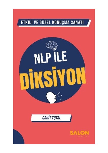 Nlp ile Diksiyon - Cahit Tutal