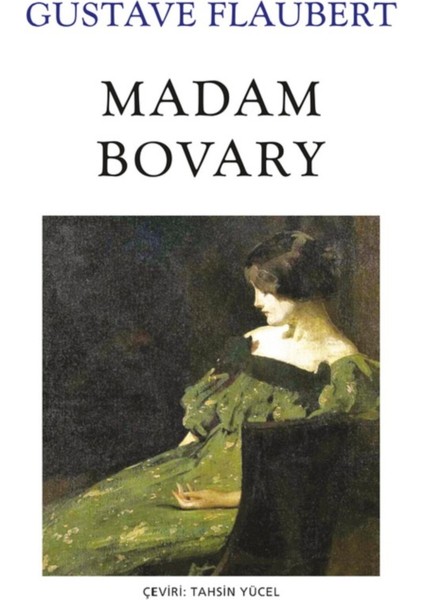 Madam Bovary - Gustave Flaubert | Vitrindeki Kitaplar