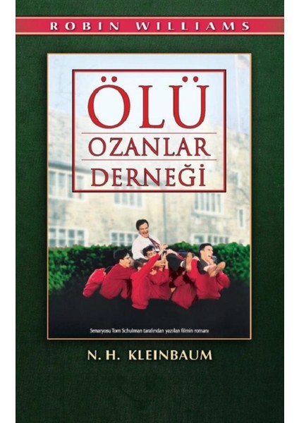 Ölü Ozanlar Derneği - N .h. Kleinbaum | Vitrindeki Kitaplar