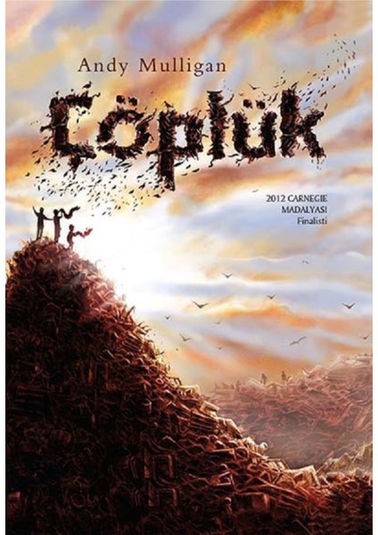 Çöplük - Andy Mulligan | Vitrindeki Kitaplar modelleri