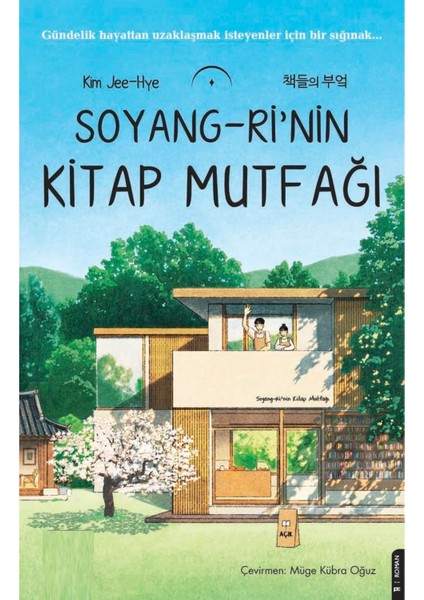 Soyang-Ri'nin Kitap Mutfağı - Kim Jee Hye | Vitrindeki Kitaplar