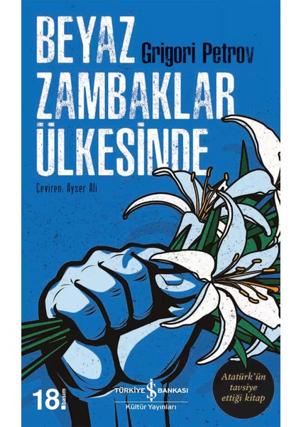 Beyaz Zambaklar Ülkesinde - Grigori Spiridonoviç Petrov | Vitrindeki Kitaplar