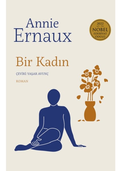 Bir Kadın - Annie Ernaux | Vitrindeki Kitaplar
