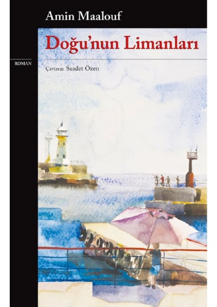 Doğu’nun Limanları - Amin Maalouf | Vitrindeki Kitaplar modelleri