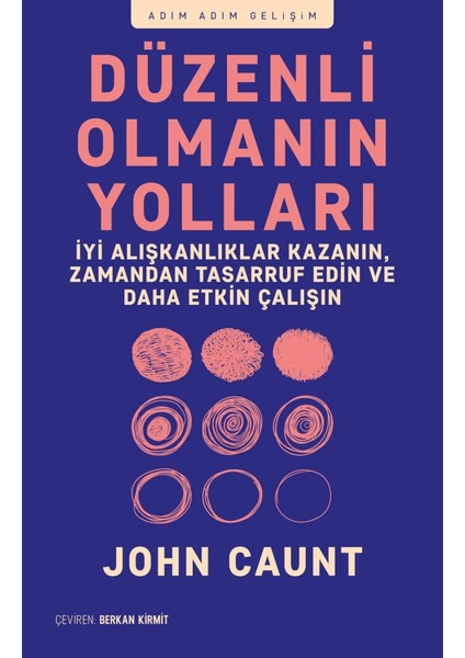 Düzenli Olmanın Yolları - John Caunt | Vitrindeki Kitaplar
