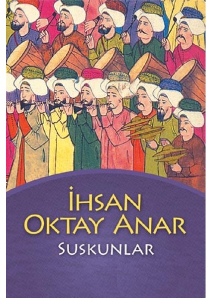 Suskunlar - Ihsan Oktay Anar | Vitrindeki Kitaplar modelleri