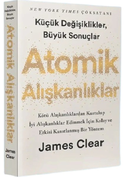 Atomik Alışkanlıklar: Küçük Değişiklikler, Büyük Sonuçlar | Vitrindeki Kitaplar
