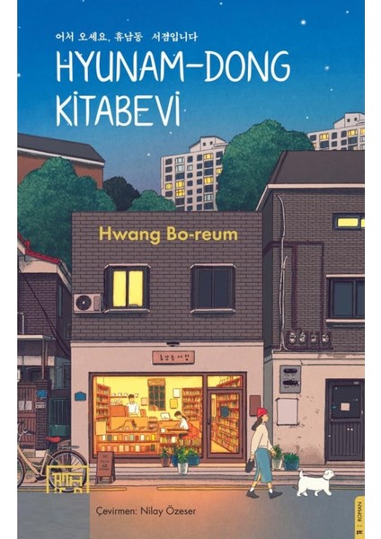 Hyunam-Dong Kitabevi - Hwang Bo-Reum | Vitrindeki Kitaplar