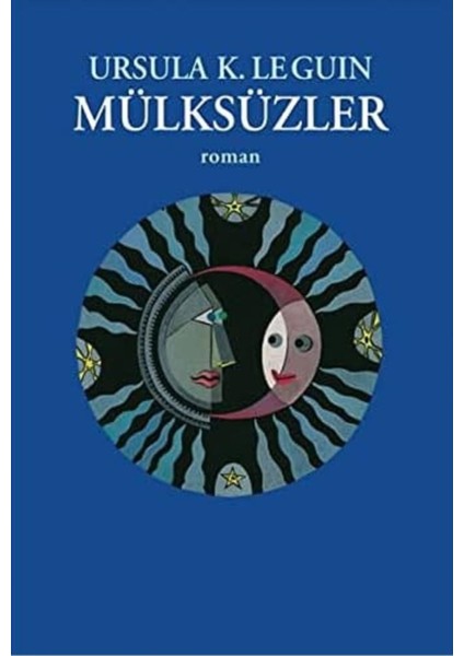 Mülksüzler - Ursula K. Le Guin | Vitrindeki Kitaplar modelleri