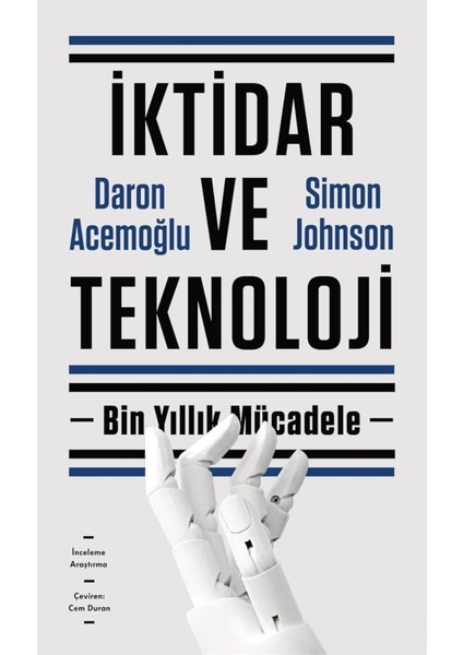 Iktidar ve Teknoloji - Daron Acemoğlu | Vitrindeki Kitaplar