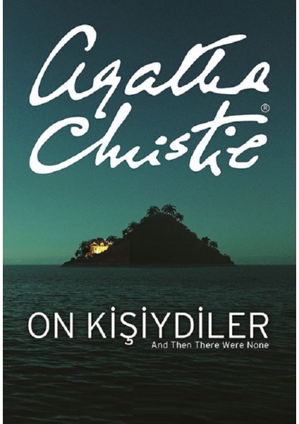 On Kişiydiler / On Küçük Zenci - Agatha Christie | Vitrindeki Kitaplar