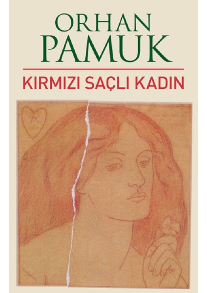 Kırmızı Saçlı Kadın - Orhan Pamuk | Vitrindeki Kitaplar modelleri