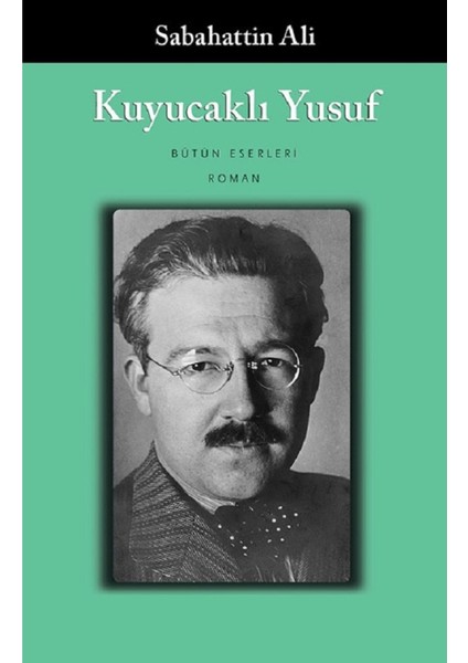Kuyucaklı Yusuf - Sabahattin Ali | Vitrindeki Kitaplar modelleri
