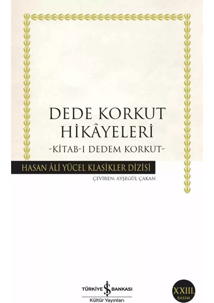 Dede Korkut Hikâyeleri – Kitab-I Dedem Korkut | Vitrindeki Kitaplar