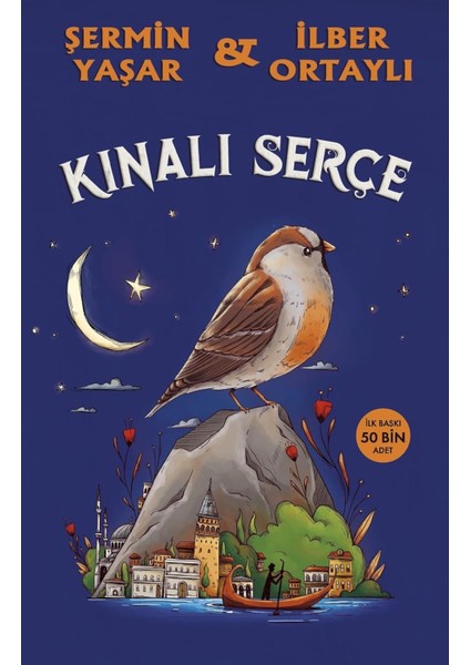Kınalı Serçe - Şermin Yaşar / Ilber Ortaylı | Vitrindeki Kitaplar