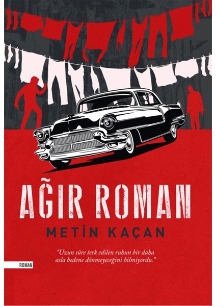 Ağır Roman - Metin Kaçan | Vitrindeki Kitaplar modelleri