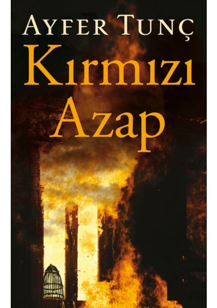 Kırmızı Azap - Ayfer Tunç | Vitrindeki Kitaplar