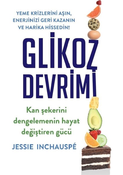 Glikoz Devrimi - Jessie Inchauspe | Vitrindeki Kitaplar