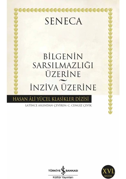 Bilgeliğin Sarsılmazlığı Üzerine - Inziva Üzerine / Seneca | Vitrindeki Kitaplar