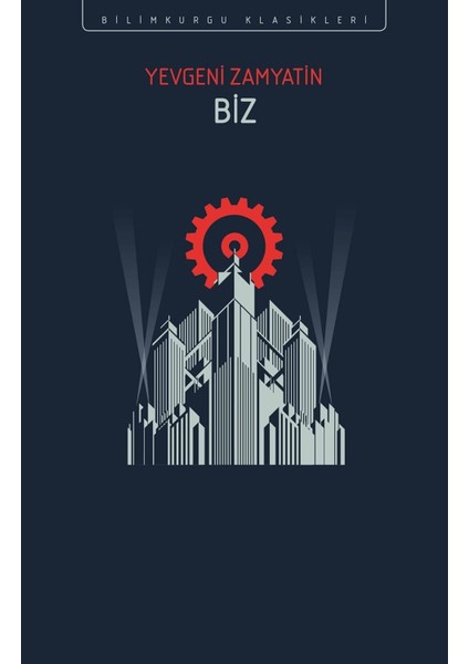 Biz - Yevgeni Zamyatin | Vitrindeki Kitaplar